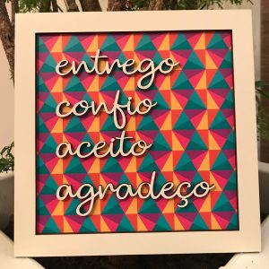 Quadro Frase – Entrego, Confio – Estampado